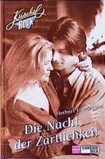Die Nacht der Zärtlichkeit Cover des Buches Die Nacht der Zärtlichkeit (ISBN: 9783505108334)