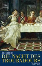 Die Nacht des Troubadours Cover des Buches Die Nacht des Troubadours (ISBN: 9783423241380)