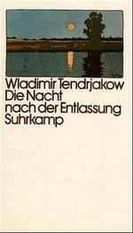 Die Nacht nach der Entlassung Cover des Buches Die Nacht nach der Entlassung (ISBN: 9783518044148)