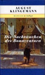 Die Nachtwachen des Bonaventura Cover des Buches Die Nachtwachen des Bonaventura (ISBN: 9783717540137)