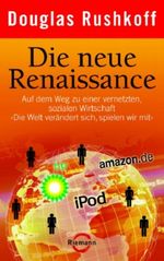 Die neue Renaissance Cover des Buches Die neue Renaissance (ISBN: 9783570500675)