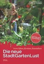 Die neue Stadt-Garten-Lust Cover des Buches Die neue Stadt-Garten-Lust (ISBN: 9783421038234)