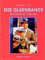 Die Olsenbande. Das grosse Buch für Fans Cover des Buches Die Olsenbande. Das grosse Buch für Fans (ISBN: 9783896020567)