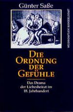 Die Ordnung der Gefühle Cover des Buches Die Ordnung der Gefühle (ISBN: 9783534131914)