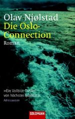 Die Oslo-Connection Cover des Buches Die Oslo-Connection (ISBN: 9783442459254)