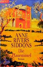 Die Pfaueninsel Cover des Buches Die Pfaueninsel (ISBN: 9783442351756)