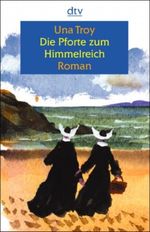 Die Pforte zum Himmelreich Cover des Buches Die Pforte zum Himmelreich (ISBN: 9783423251860)