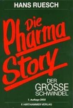 Die Pharma-Story Cover des Buches Die Pharma-Story (ISBN: 9783887210274)