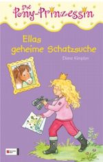 Die Pony-Prinzessin, Band 12 Cover des Buches Die Pony-Prinzessin, Band 12 (ISBN: 9783505124150)