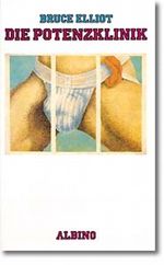 Die Potenzklinik Cover des Buches Die Potenzklinik (ISBN: 9783924163969)