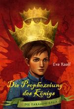 Die Prophezeiung des Königs Cover des Buches Die Prophezeiung des Königs (ISBN: 9783825175641)