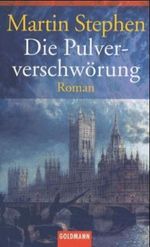 Die Pulververschwörung Cover des Buches Die Pulververschwörung (ISBN: 9783442452316)