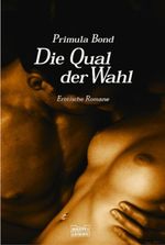 Die Qual der Wahl Cover des Buches Die Qual der Wahl (ISBN: 9783404152599)