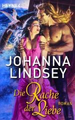 Die Rache der Liebe Cover des Buches Die Rache der Liebe (ISBN: 9783453722620)