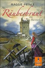Die Räuberbraut von Barrowbeck Cover des Buches Die Räuberbraut von Barrowbeck (ISBN: 9783407740236)