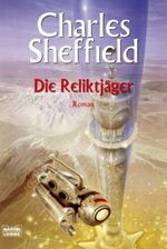 Die Reliktjäger Cover des Buches Die Reliktjäger (ISBN: 9783404243600)