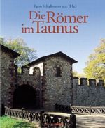 Die Römer im Taunus Cover des Buches Die Römer im Taunus (ISBN: 9783797309556)