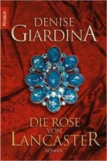Die Rose von Lancaster Cover des Buches Die Rose von Lancaster (ISBN: 9783426631386)