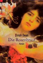 Die Rosenbraut Cover des Buches Die Rosenbraut (ISBN: 9783612274427)
