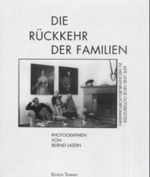 Die Rückkehr der Familien Cover des Buches Die Rückkehr der Familien (ISBN: 9783861087939)
