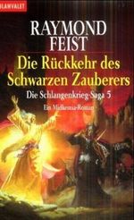 Die Rückkehr des Schwarzen Zauberers Cover des Buches Die Rückkehr des Schwarzen Zauberers (ISBN: 9783442247851)