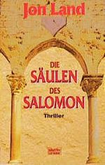 Die Säulen des Salomon Cover des Buches Die Säulen des Salomon (ISBN: 9783404144204)