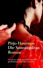 Die Samstagsfrau Cover des Buches Die Samstagsfrau (ISBN: 9783442732371)