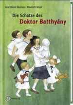 Die Schätze des Doktor Batthyány Cover des Buches Die Schätze des Doktor Batthyány (ISBN: 9783702225469)