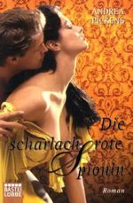Die scharlachrote Spionin Cover des Buches Die scharlachrote Spionin (ISBN: 9783404160945)