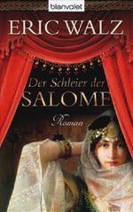 Die Schleier der Salome Cover des Buches Die Schleier der Salome (ISBN: 9783442368884)