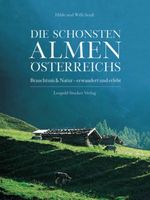 Die schönsten Almen Österreichs Cover des Buches Die schönsten Almen Österreichs (ISBN: 9783702012267)