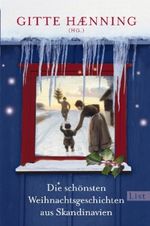 Die schönsten Weihnachtsgeschichten aus Skandinavien Cover des Buches Die schönsten Weihnachtsgeschichten aus Skandinavien (ISBN: 9783548609522)