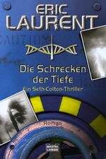 Die Schrecken der Tiefe Cover des Buches Die Schrecken der Tiefe (ISBN: 9783404152971)