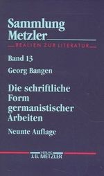 Die schriftliche Form germanistischer Arbeiten Cover des Buches Die schriftliche Form germanistischer Arbeiten (ISBN: 9783476190130)