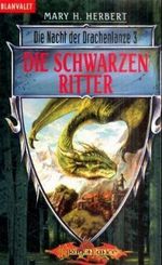 Die schwarzen Ritter Cover des Buches Die schwarzen Ritter (ISBN: 9783442241675)