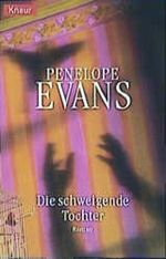 Die schweigende Tochter Cover des Buches Die schweigende Tochter (ISBN: 9783426616666)