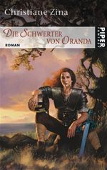 Die Schwerter von Oranda Cover des Buches Die Schwerter von Oranda (ISBN: 9783492265225)