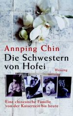 Die Schwestern von Hofei Cover des Buches Die Schwestern von Hofei (ISBN: 9783896672247)