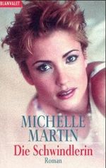 Die Schwindlerin Cover des Buches Die Schwindlerin (ISBN: 9783442353316)