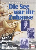 Die See war ihr Zuhause Cover des Buches Die See war ihr Zuhause (ISBN: 9783613503540)