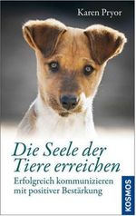 Die Seele der Tiere erreichen Cover des Buches Die Seele der Tiere erreichen (ISBN: 9783440122815)