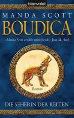 Boudica - Die Seherin der Kelten Cover des Buches Boudica - Die Seherin der Kelten (ISBN: 9783442371341)