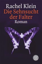 Die Sehnsucht der Falter Cover des Buches Die Sehnsucht der Falter (ISBN: 9783596159673)