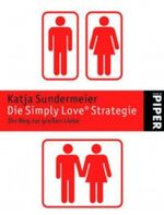 Die Simply Love Strategie Cover des Buches Die Simply Love Strategie (ISBN: 9783492247108)