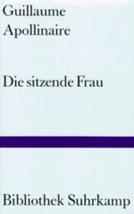 Die sitzende Frau Cover des Buches Die sitzende Frau (ISBN: 9783518221150)