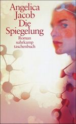 Die Spiegelung Cover des Buches Die Spiegelung (ISBN: 9783518399293)