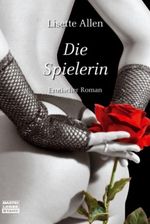 Die Spielerin Cover des Buches Die Spielerin (ISBN: 9783404772636)