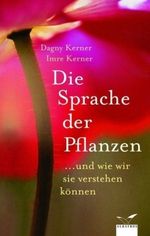 Die Sprache der Pflanzen Cover des Buches Die Sprache der Pflanzen (ISBN: 9783491961340)
