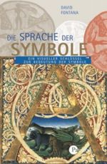 Die Sprache der Symbole Cover des Buches Die Sprache der Symbole (ISBN: 9783491450325)