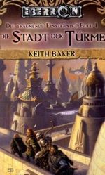 Die Stadt der Türme Cover des Buches Die Stadt der Türme (ISBN: 9783937255699)
